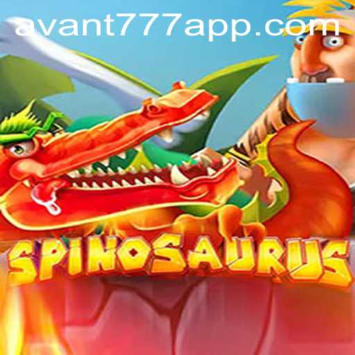Unleashing the Power of Spinosaurus: An In-Depth Look at AVANT777